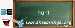 WordMeaning blackboard for hunt